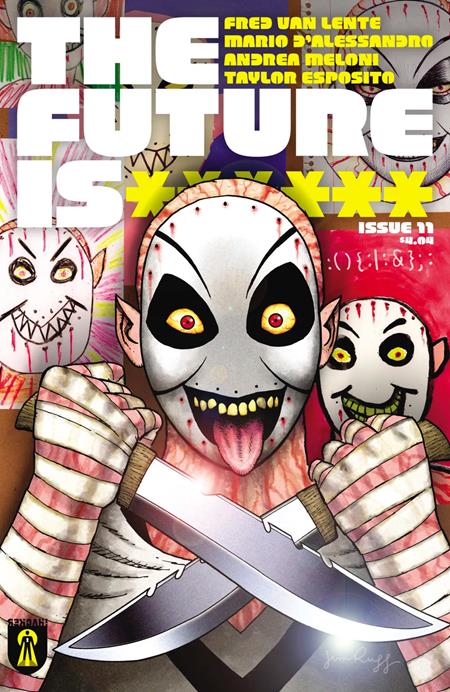 FUTURE IS ****** #11 CVR A JIM RUGG (MR)