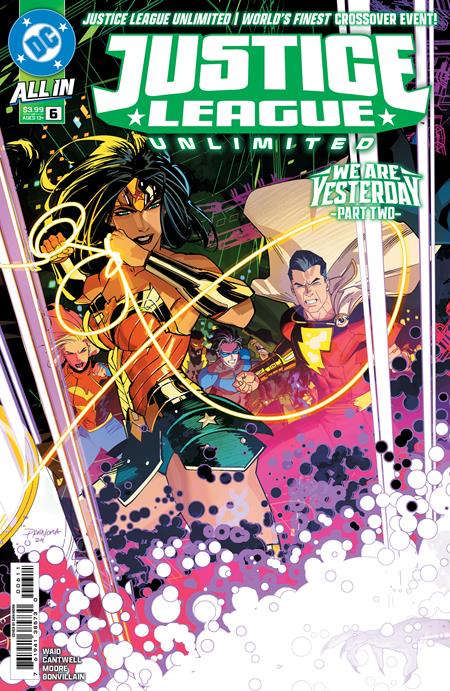 JUSTICE LEAGUE UNLIMITED #6 CVR A DAN MORA CONNECTING (WE ARE YESTERDAY)