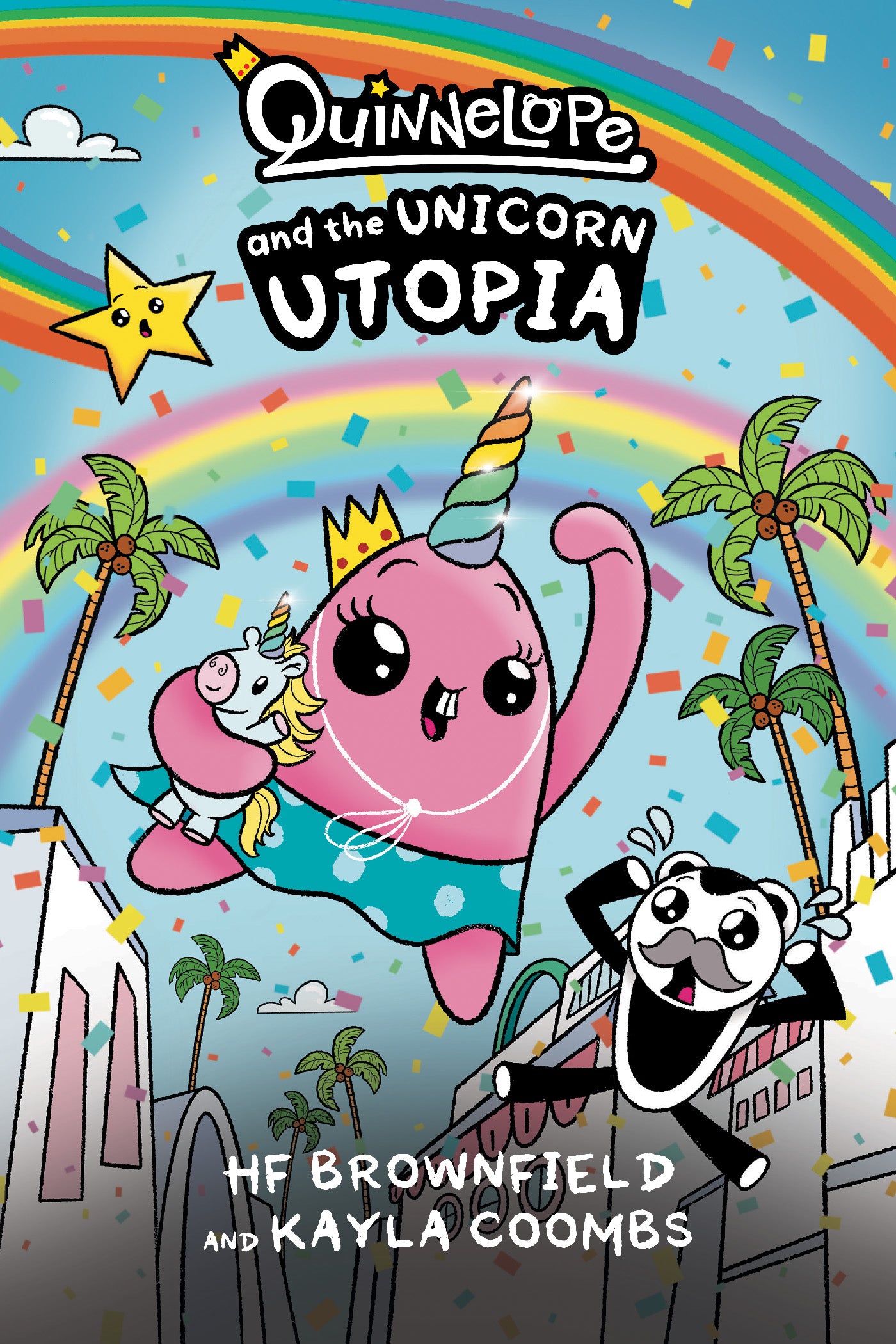 QUINNELOPE AND THE UNICORN UTOPIA TP