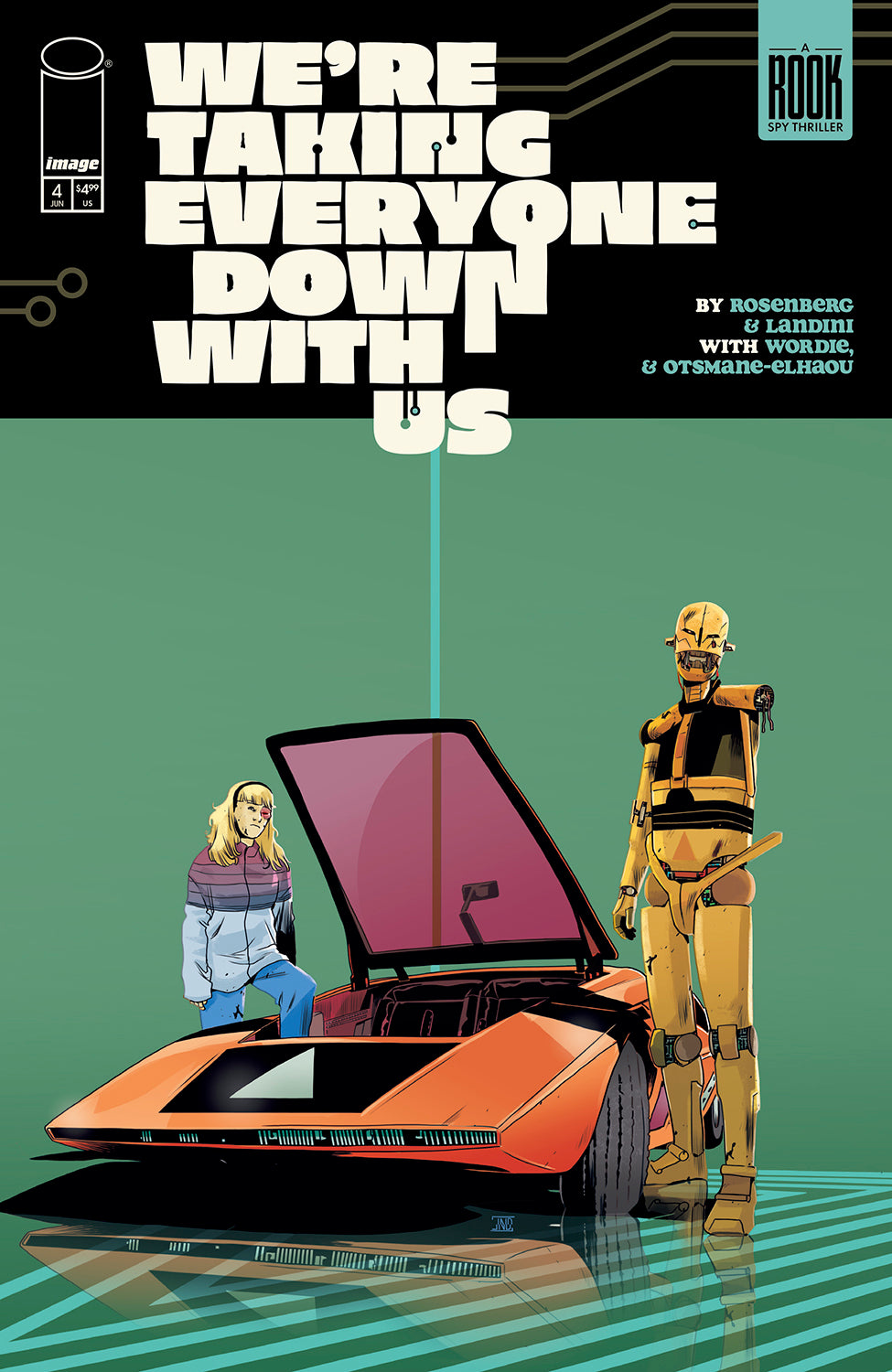 Were Taking Everyone Down With Us #4 (Of 6) Cover A Stefano Landini (MR)