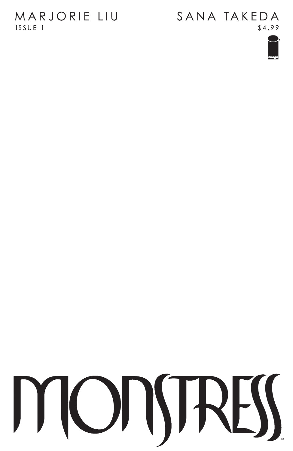 MONSTRESS #1 FACSIMILE EDITION CVR C BLANK SKETCH VAR (MR)