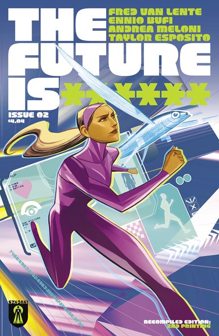 FUTURE IS ****** #2 Second Printing (MR)