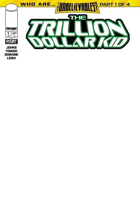 TRILLION DOLLAR KID #1 (OF 2) CVR E BLANK SKETCH VAR (Allocations May Occur)