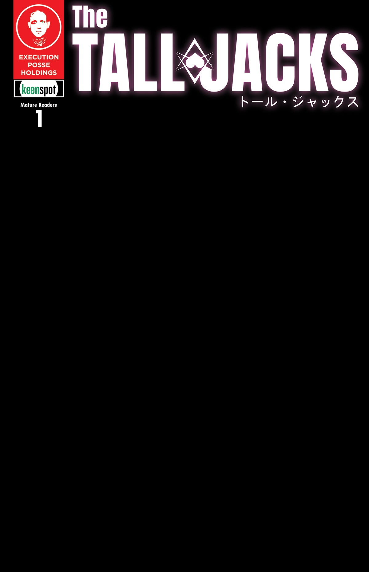 TALL JACKS #1 CVR D INC 1:20 BLACK SKETCH VAR (FREE) (NET) (MR)