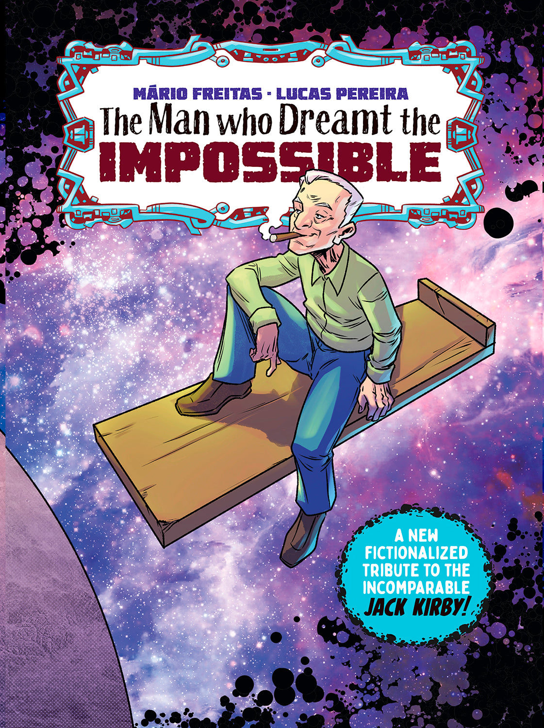 THE MAN WHO DREAMT THE IMPOSSIBLE A TRIBUTE TO JACK KIRBY (TREASURY EDITION) (ONE SHOT) (MR)