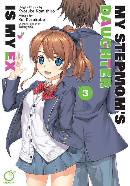 MY STEPMOM'S DAUGHTER IS MY EX TP VOL 03 (MR)