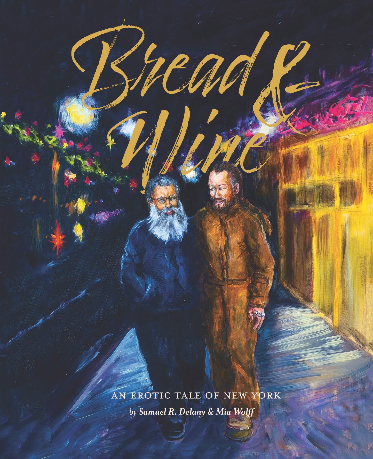 BREAD & WINE HC AN EROTIC TALE OF NEW YORK UPDATED EDITION (MR)