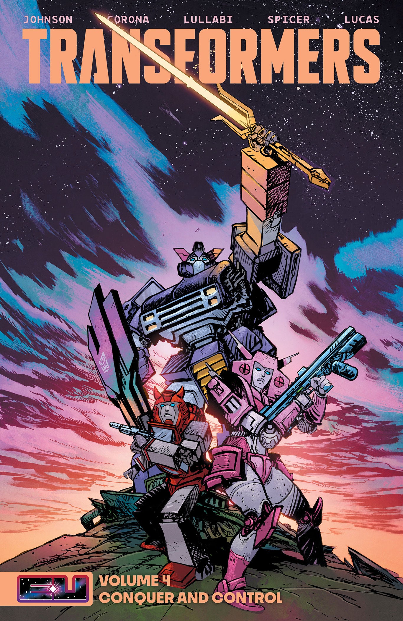 TRANSFORMERS TP VOL 04 CONQUER AND CONTROL DIRECT MARKET EXCLUSIVE DANIEL WARREN JOHNSON & MIKE SPICER SWORD CVR