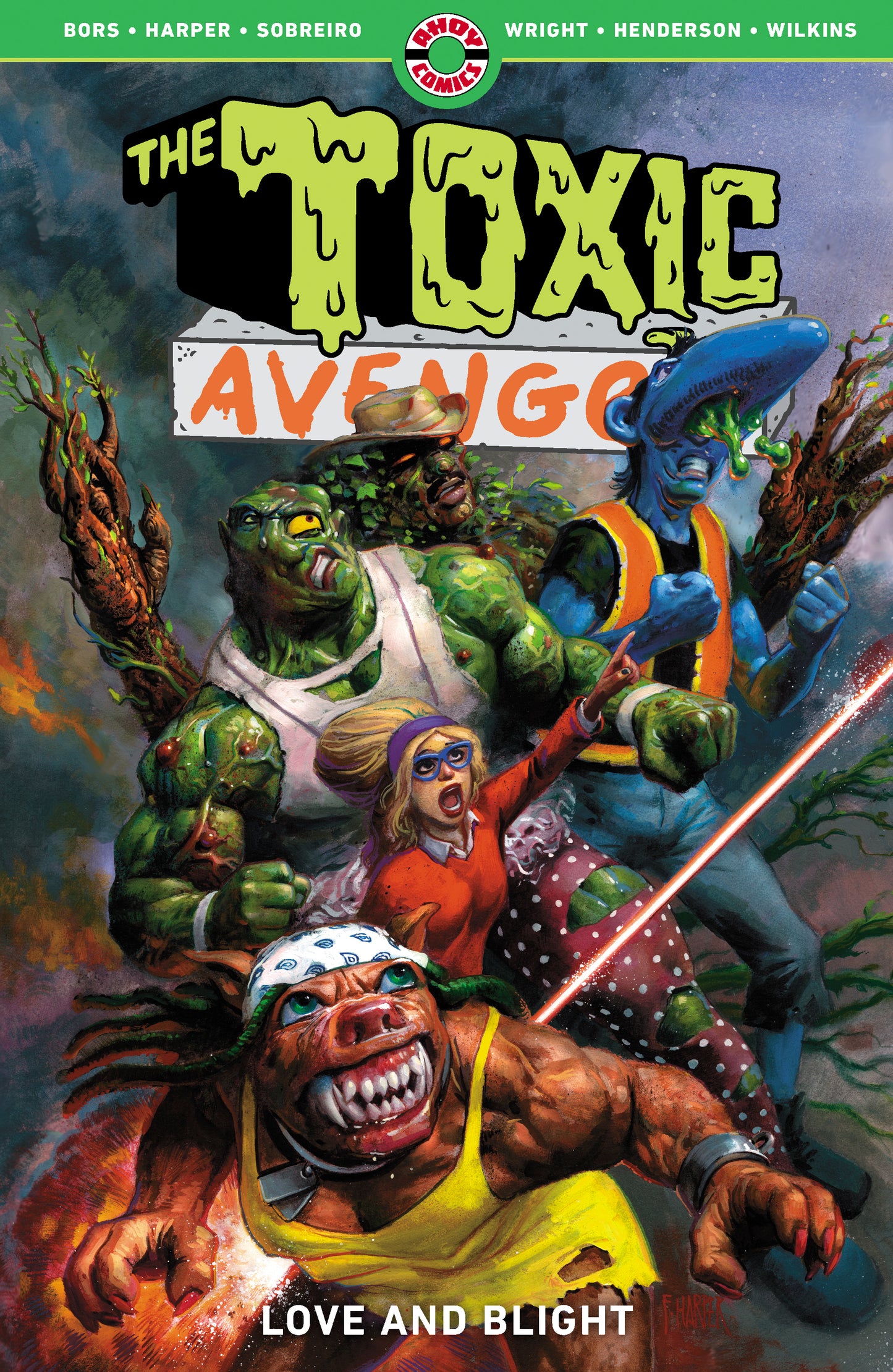 TOXIC AVENGER TP VOL 02 LOVE AND BLIGHT (MR)
