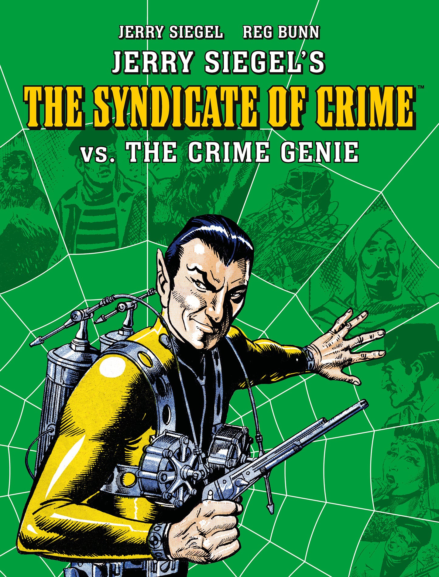 JERRY SIEGELS SYNDICATE OF CRIME VS THE CRIME GENIE TP
