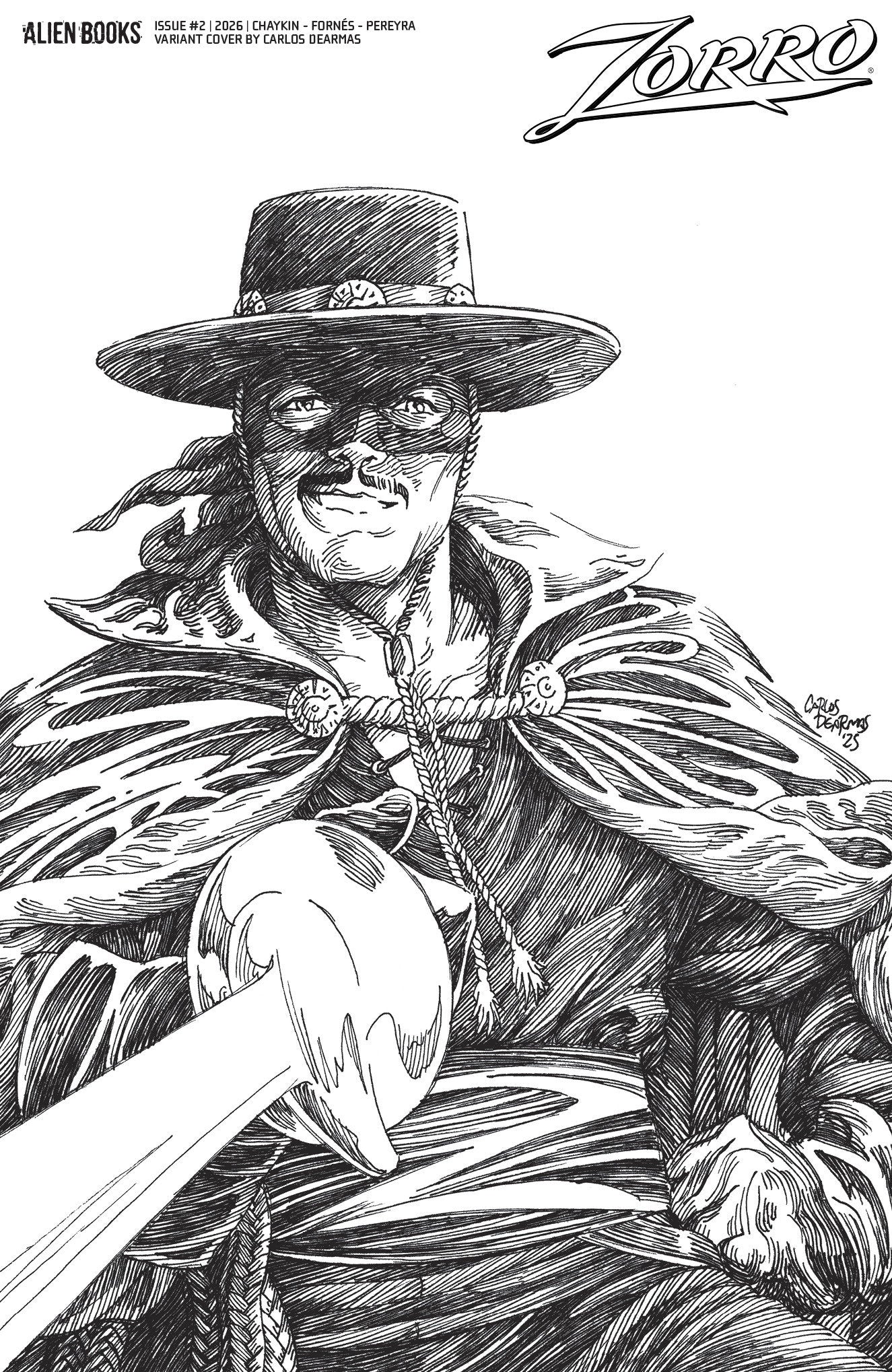 ZORRO #2 VARIANT D (DEARMAS B&W)