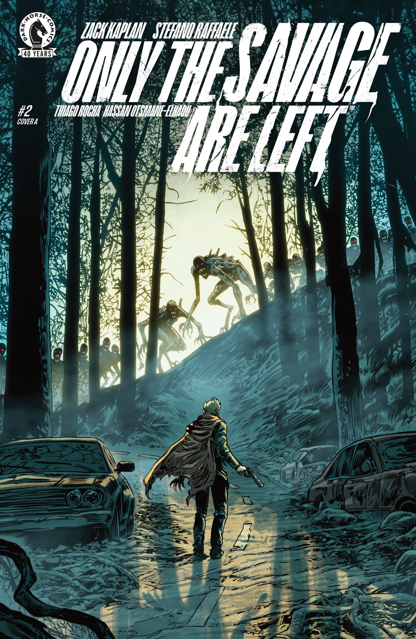ONLY THE SAVAGE ARE LEFT #2 (CVR A) (STEFANO RAFFAEL)