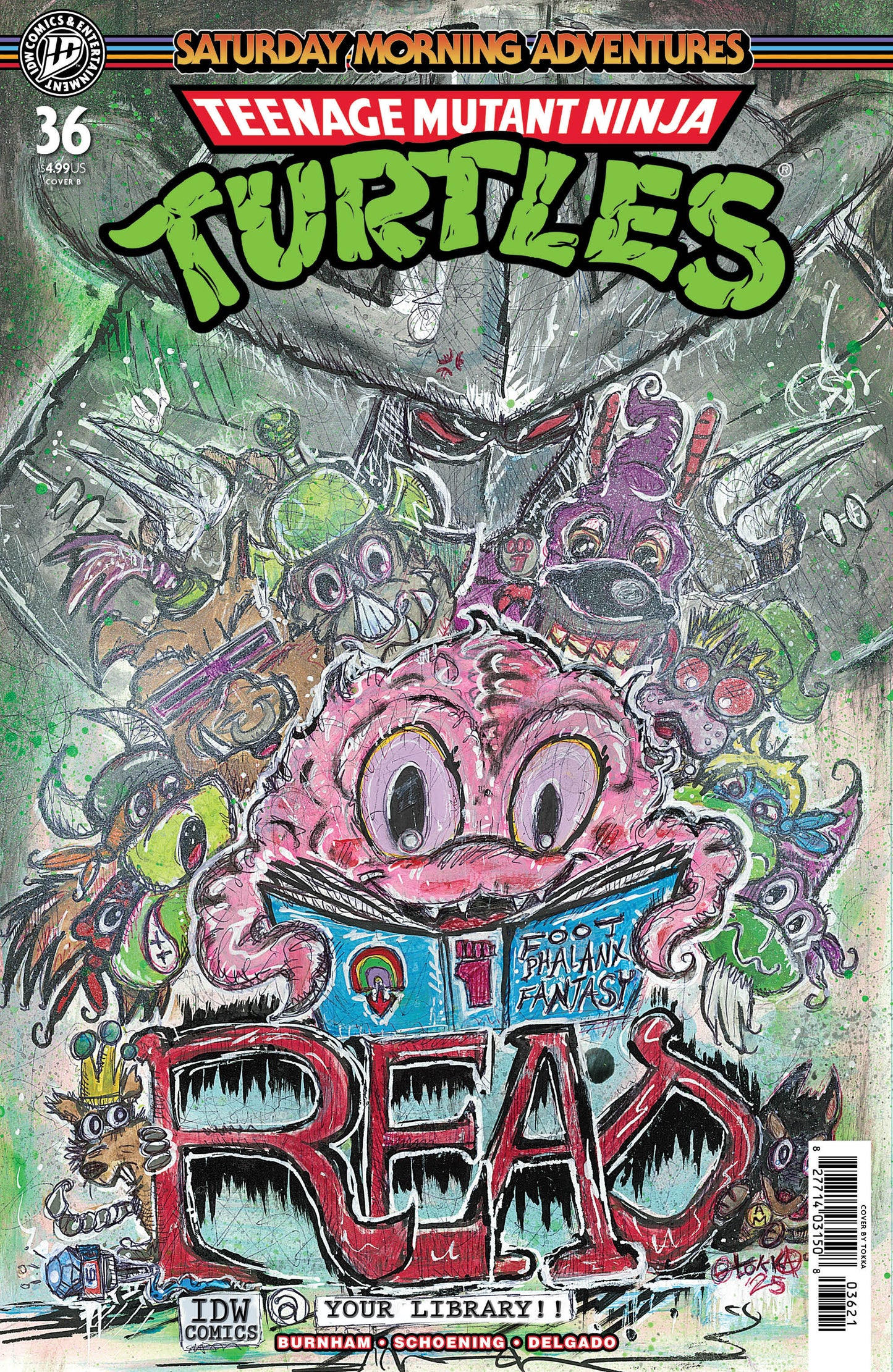TEENAGE MUTANT NINJA TURTLES: SATURDAY MORNING ADVENTURES #36 VARIANT B (TOKKA)