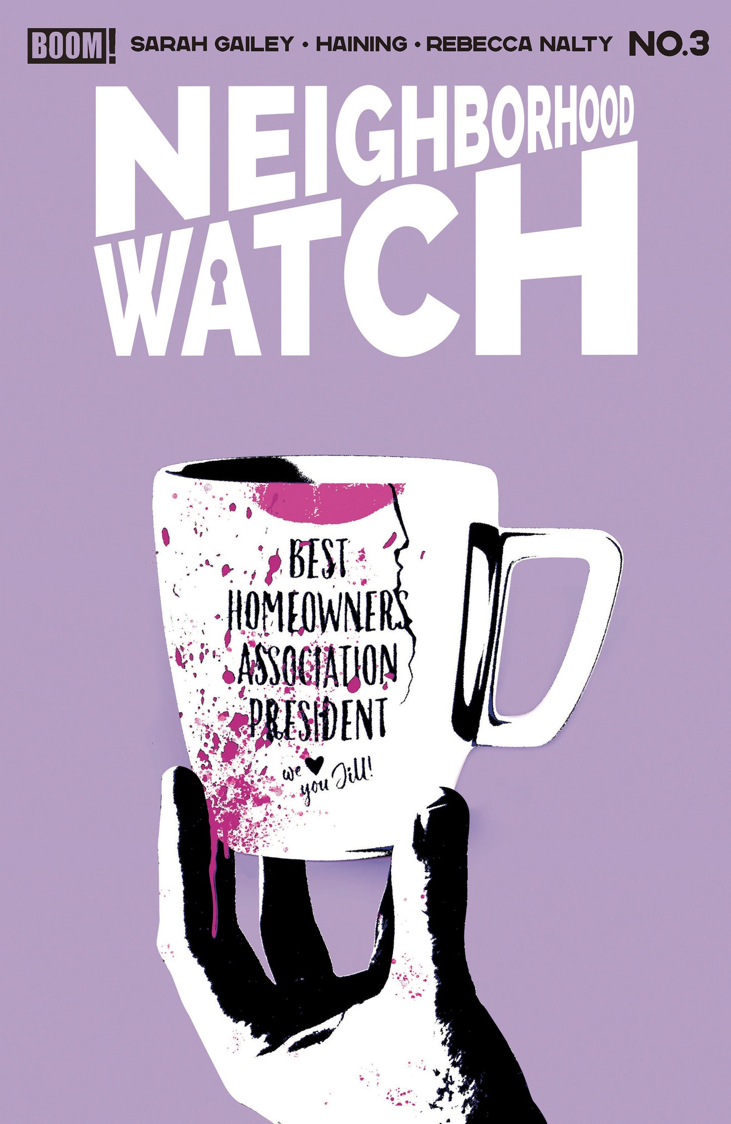 NEIGHBORHOOD WATCH #3 B VARIANT (DRESSED, CAREY)