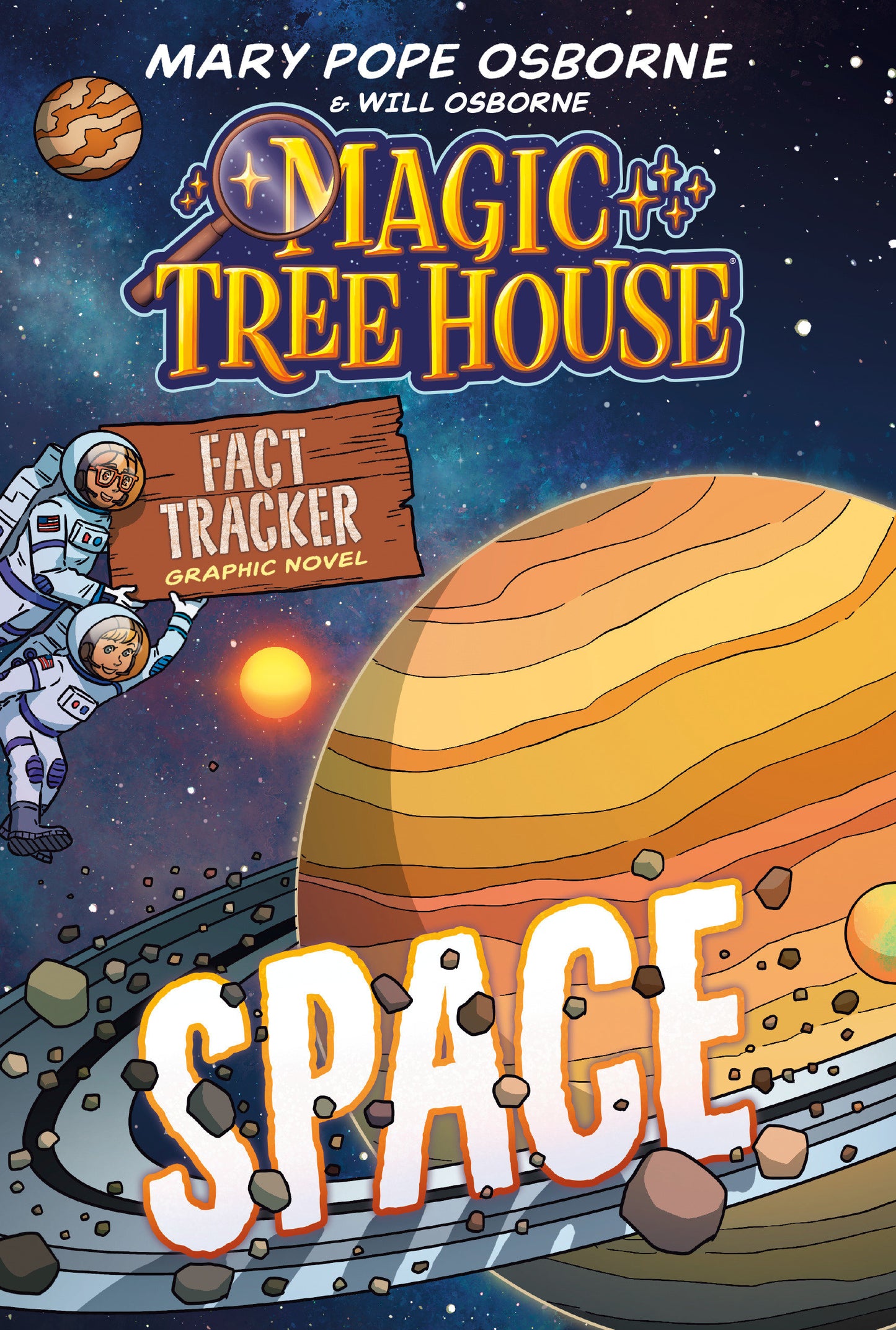 MAGIC TREE HOUSE FACT TRACKER GRAPHIC NOVEL: SPACE