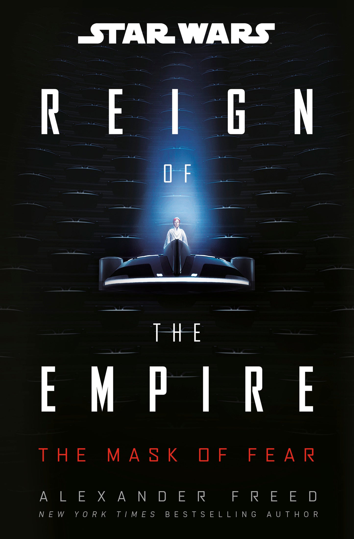 Star Wars: The Mask of Fear (Reign of the Empire) Hardcover Novel