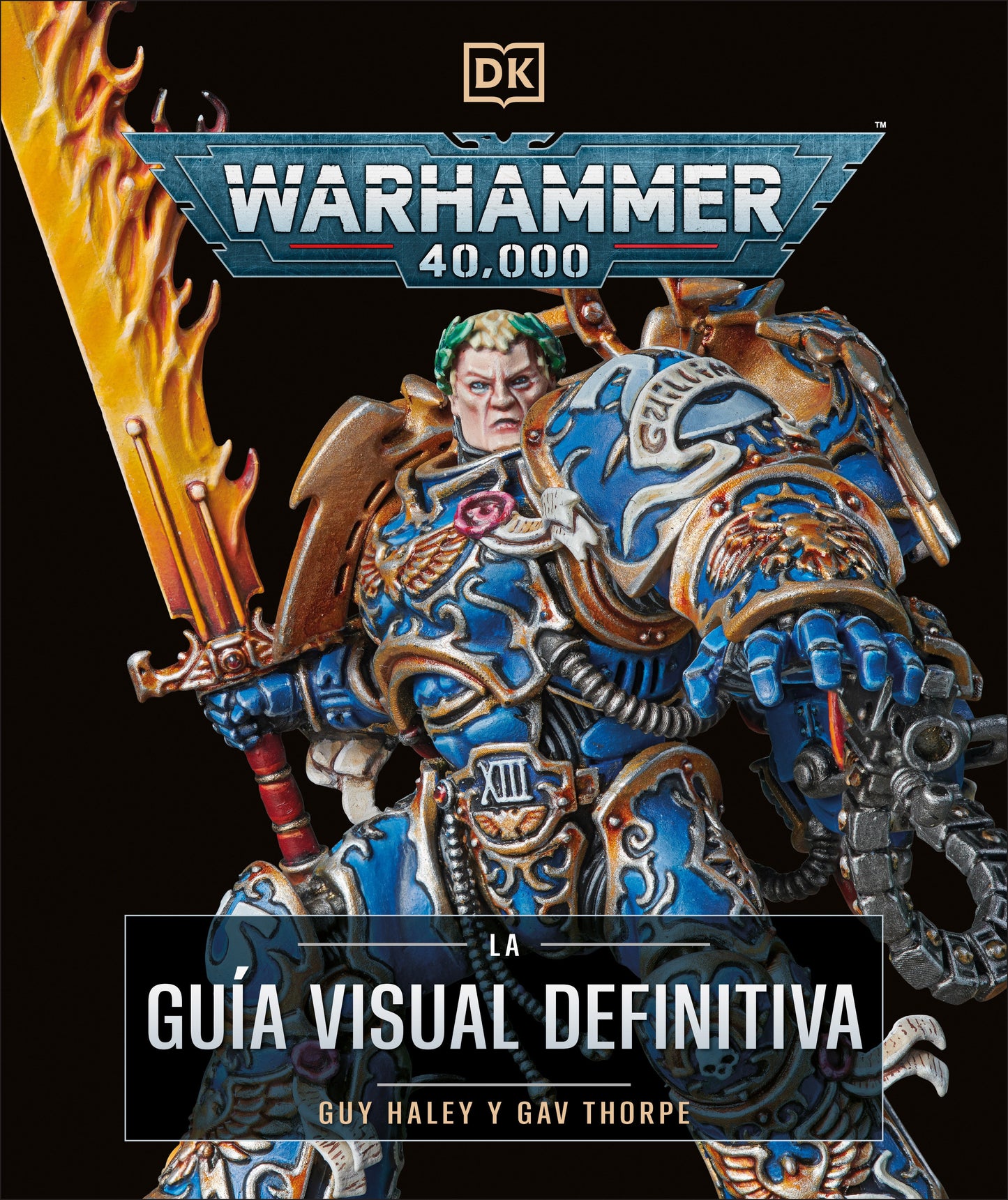 WARHAMMER 40,000 LA GUÍA VISUAL DEFINITIVA (THE ULTIMATE GUIDE)