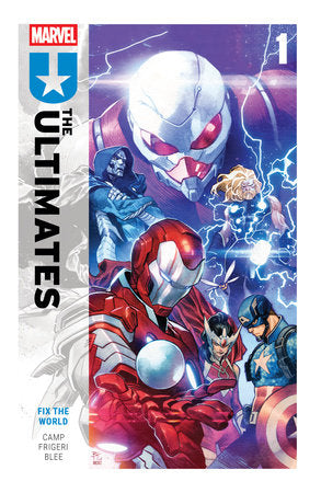 ULTIMATES BY DENIZ CAMP TP VOL. 1: FIX THE WORLD