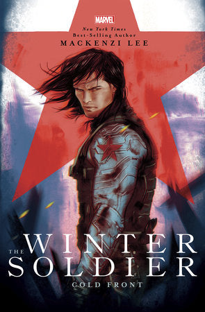 THE WINTER SOLDIER: COLD FRONT (MARVEL REBELS & RENEGADES) Hardcover