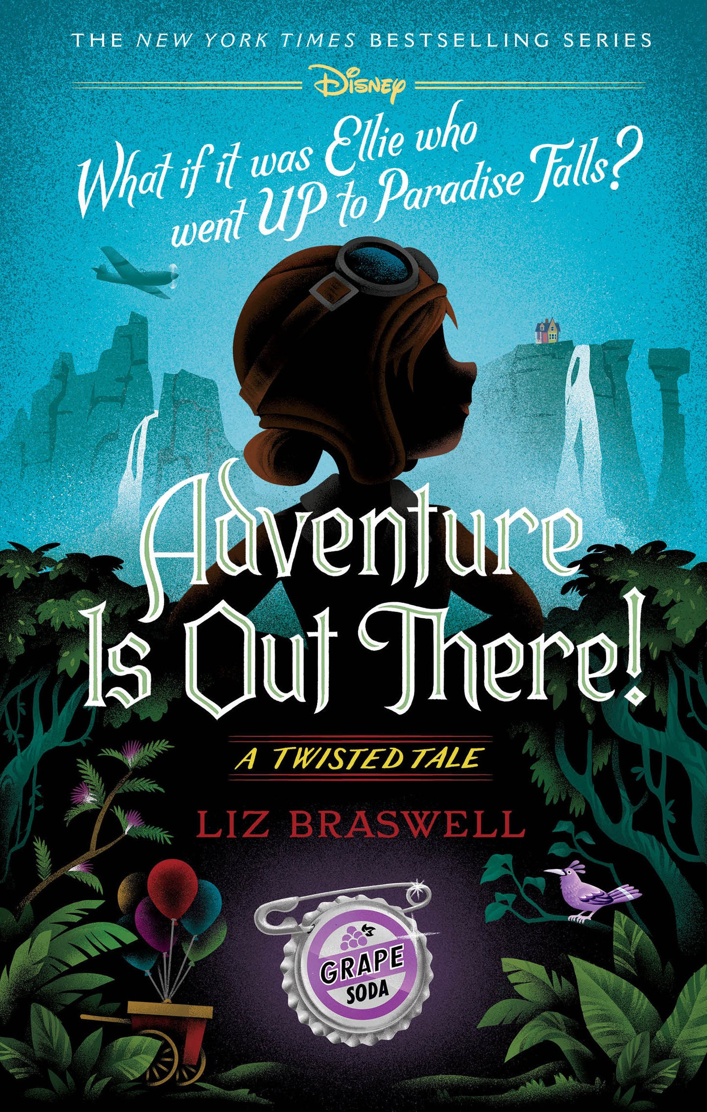 ADVENTURE IS OUT THERE! A TWISTED TALE