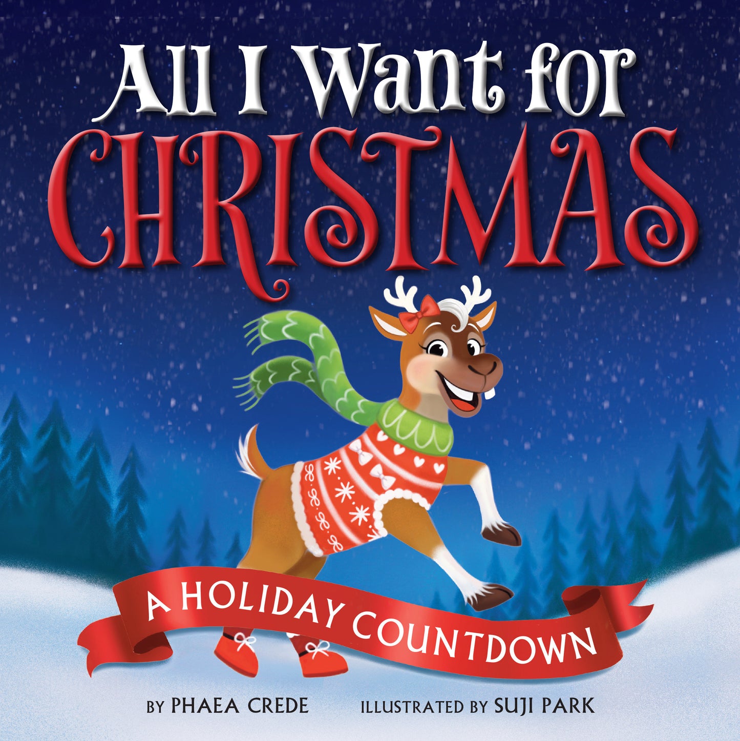 ALL I WANT FOR CHRISTMAS