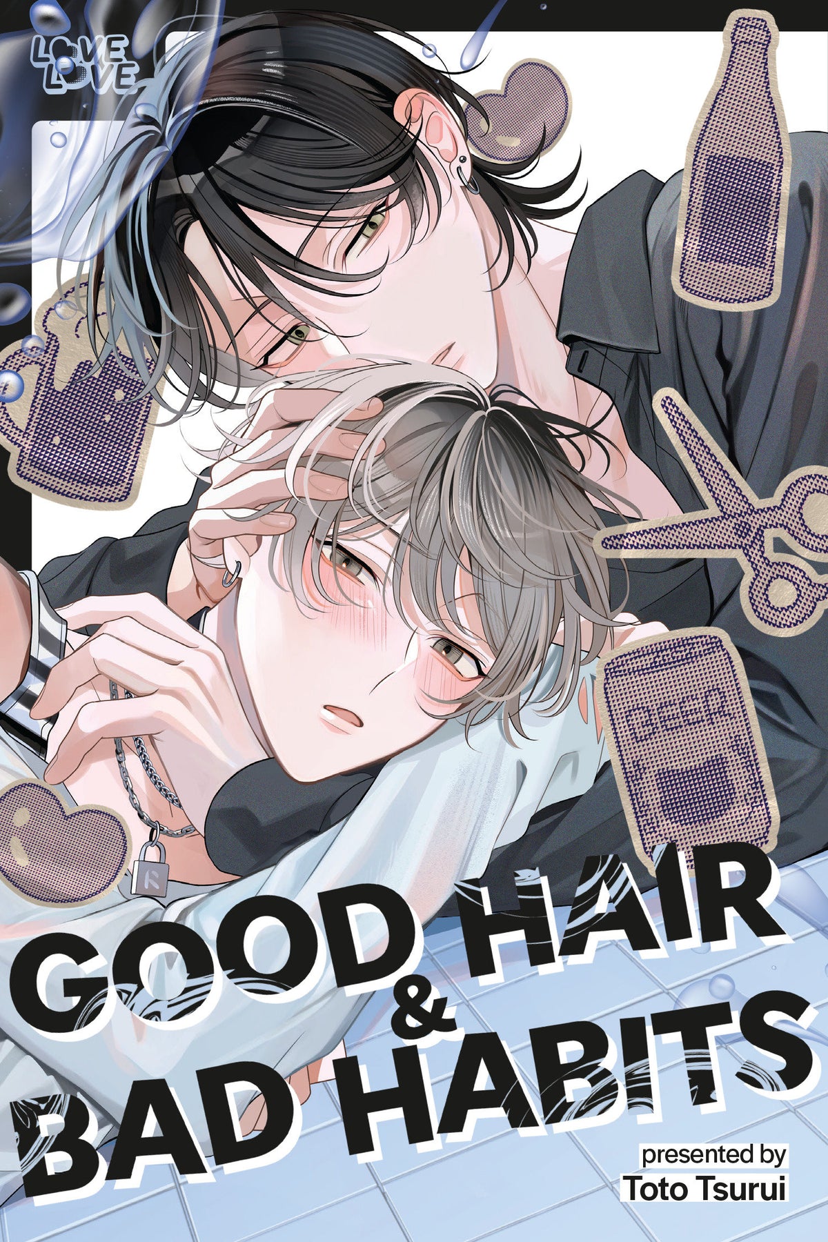 GOOD HAIR & BAD HABITS