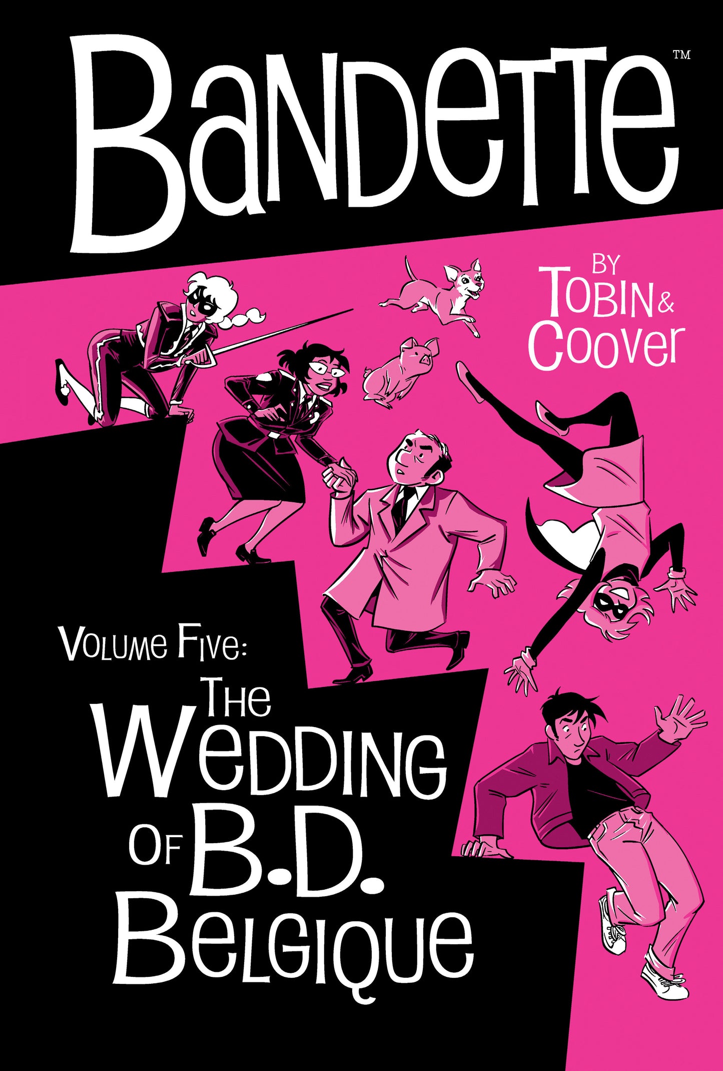 BANDETTE VOLUME 5: THE WEDDING OF B.D. BELGIQUE