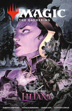 MAGIC: THE GATHERING: UNTOLD STORIES--LILIANA TP