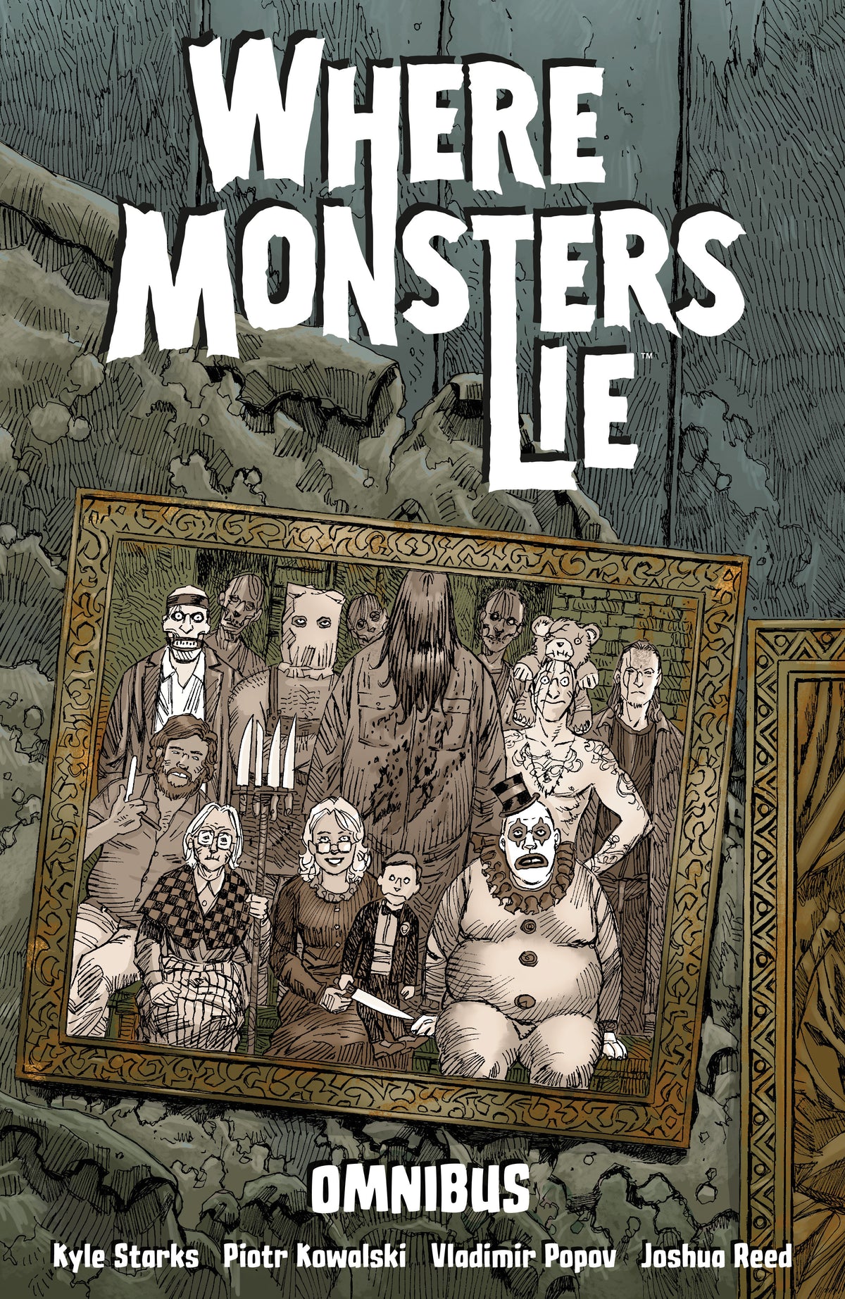 WHERE MONSTERS LIE OMNIBUS TP