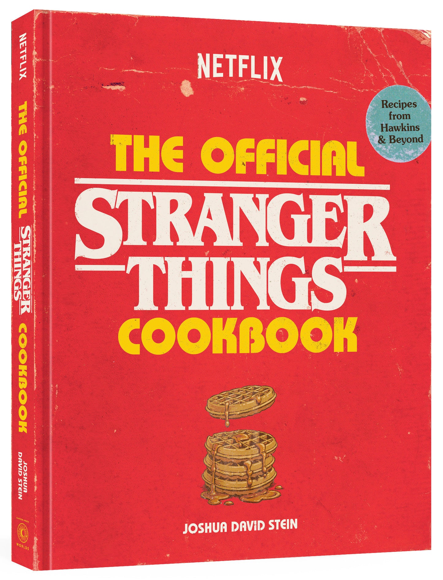THE OFFICIAL STRANGER THINGS COOKBOOK