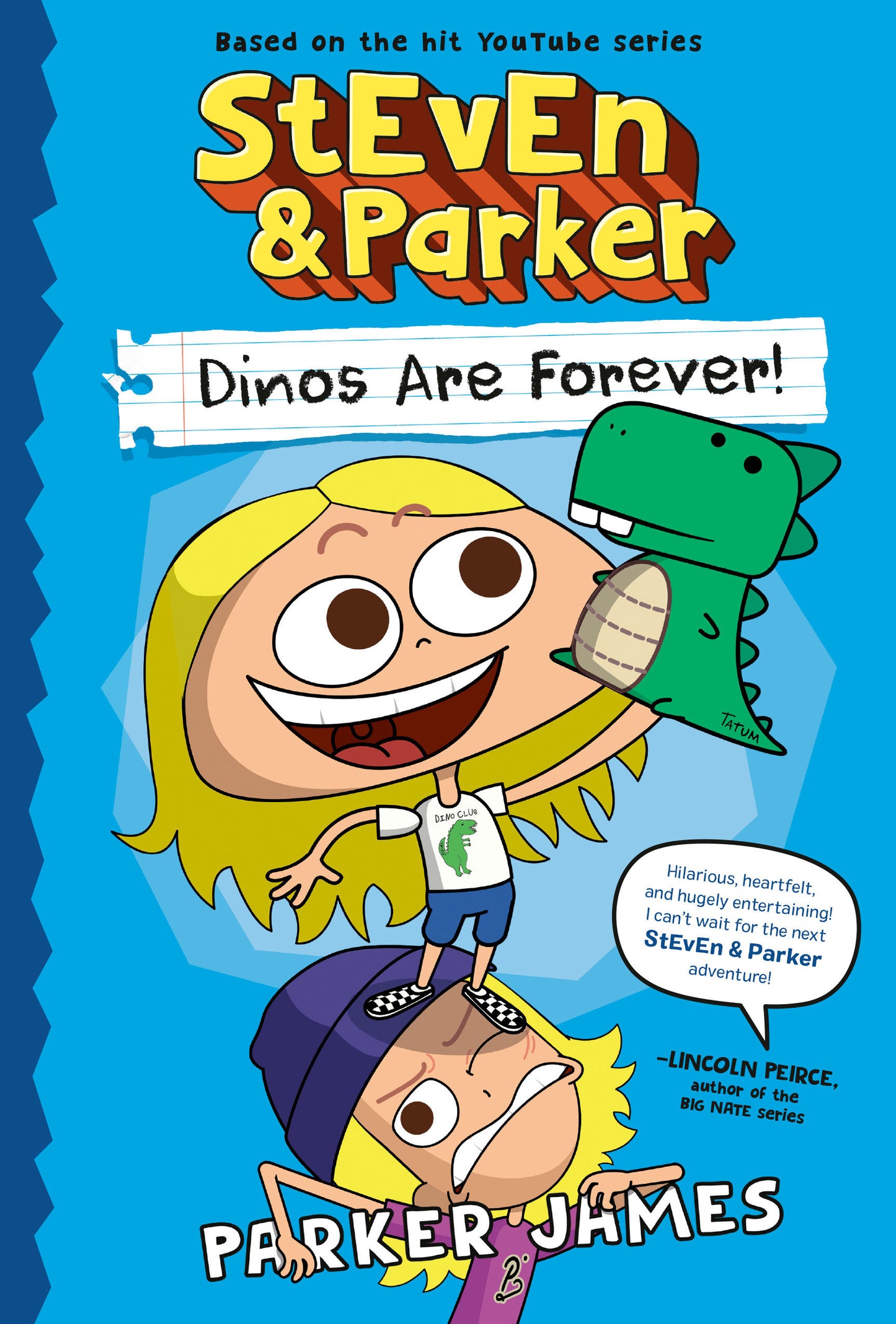 STEVEN AND PARKER: DINOS ARE FOREVER! (A GRAPHIC NOVEL) TP
