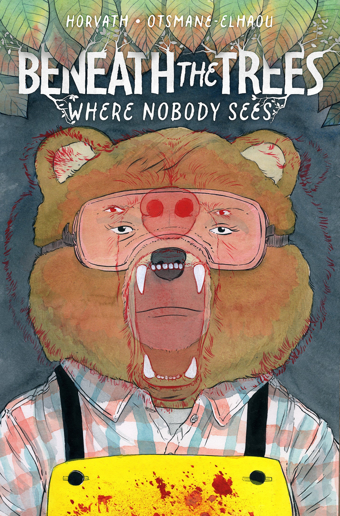 BENEATH THE TREES WHERE NOBODY SEES HC (DM)