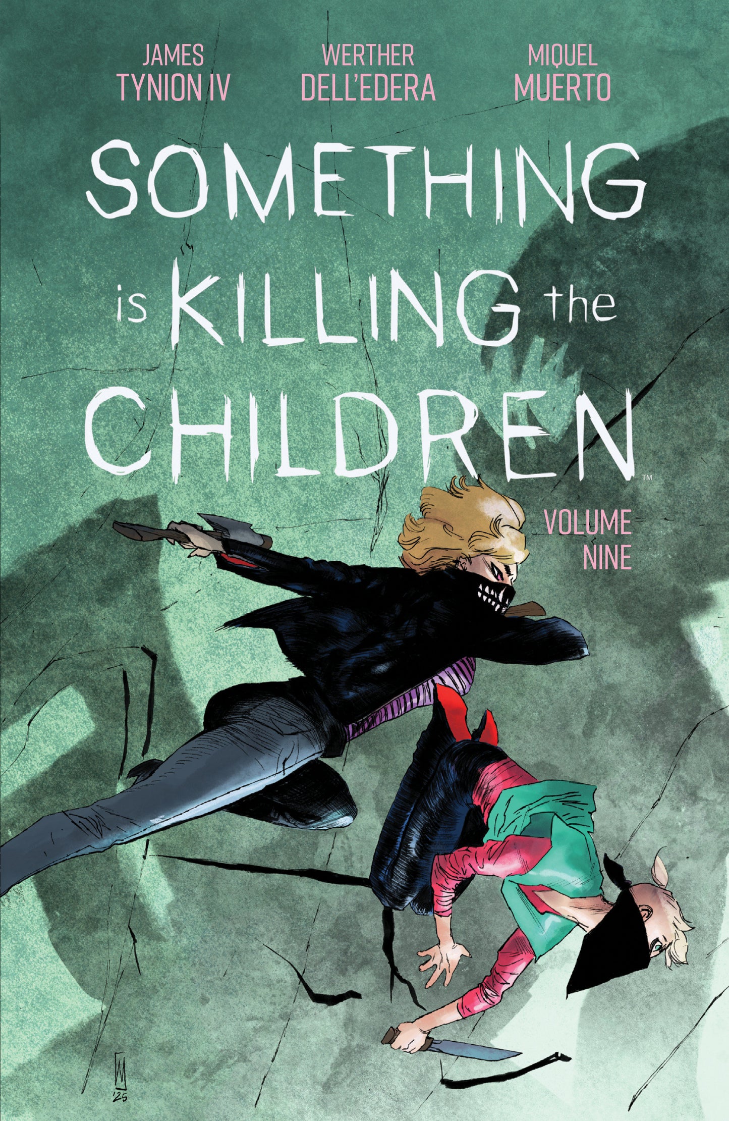 SOMETHING IS KILLING THE CHILDREN TP VOL. 9