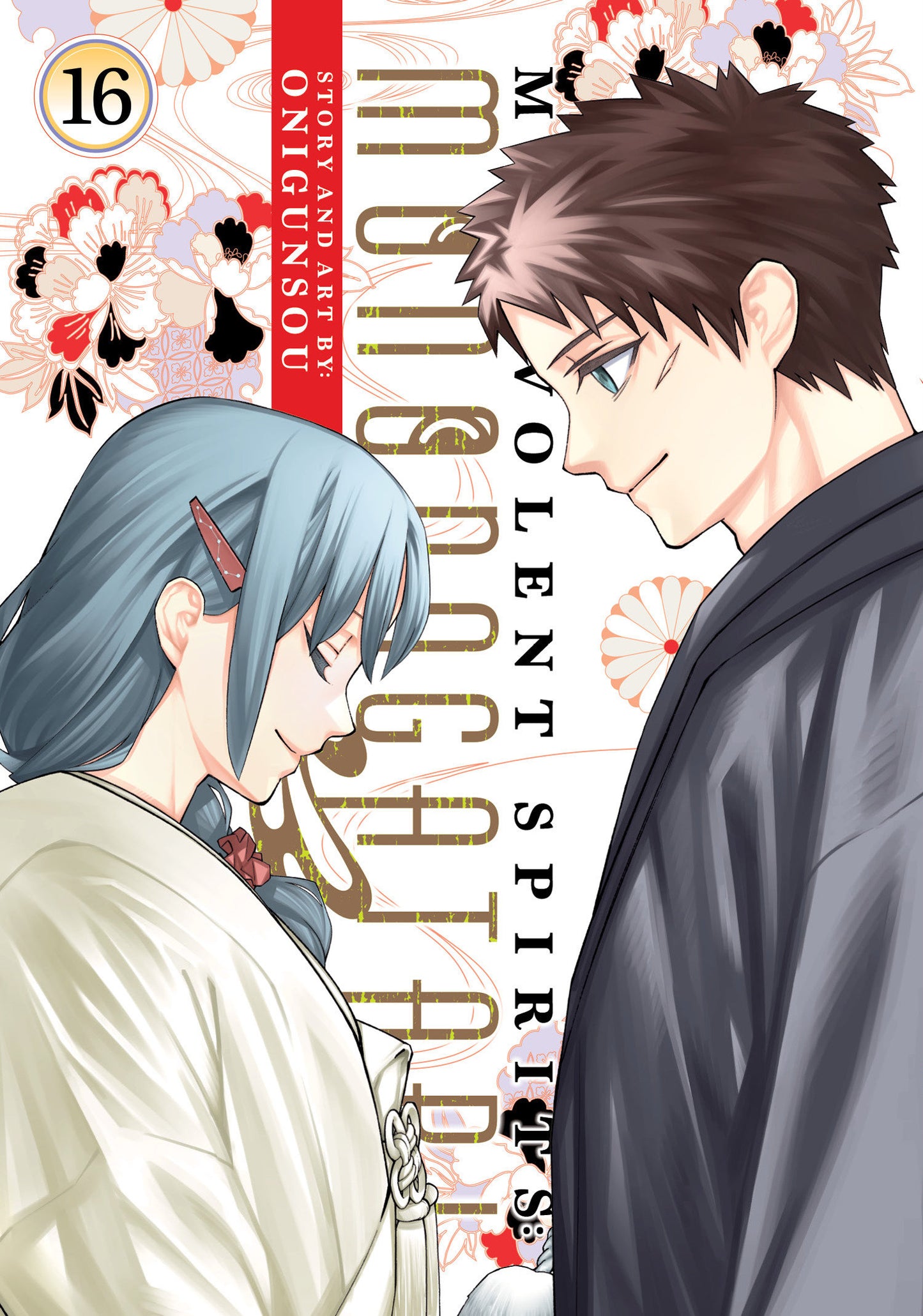 MALEVOLENT SPIRITS: MONONOGATARI VOL. 16