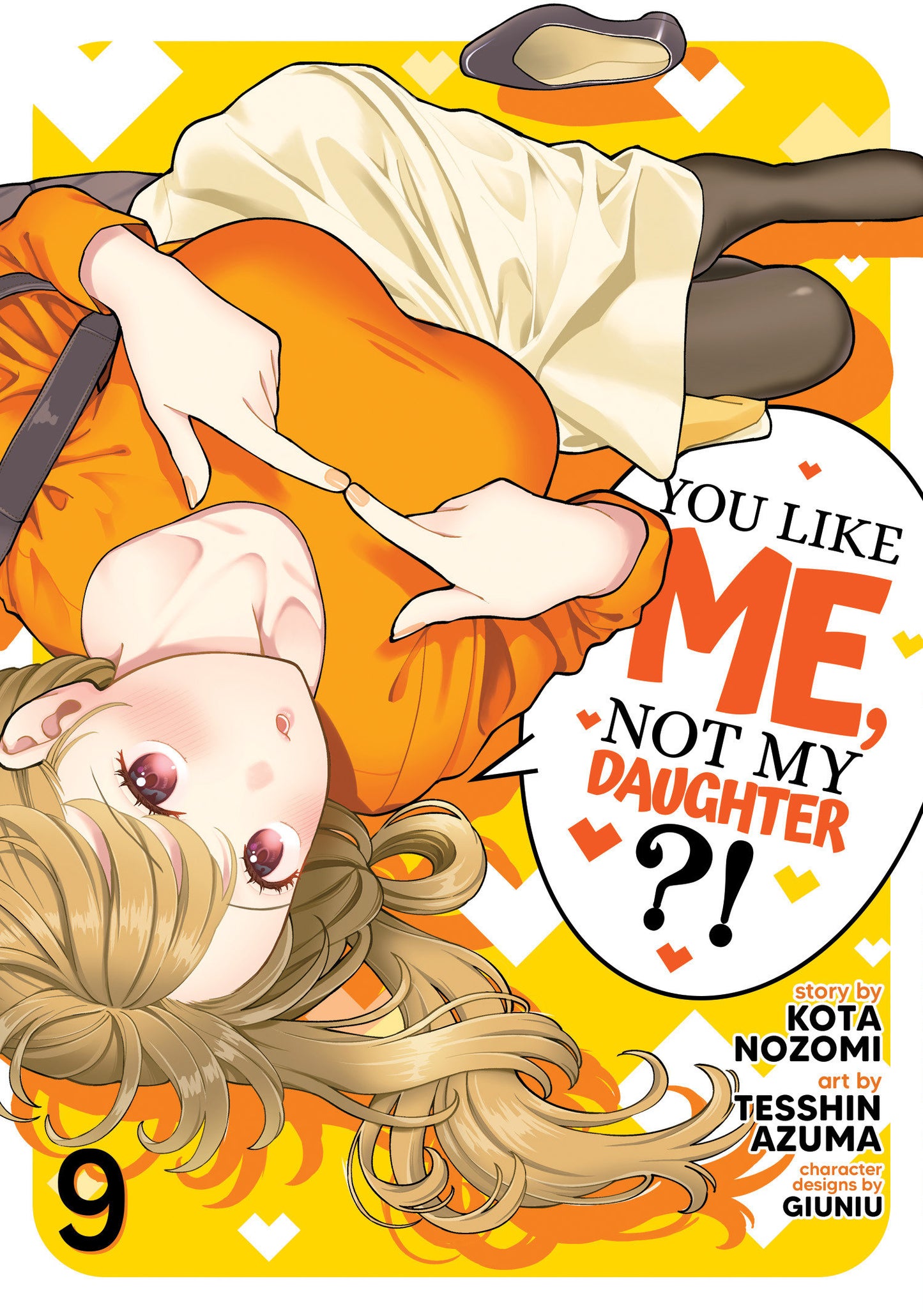 YOU LIKE ME, NOT MY DAUGHTER?! (MANGA) VOL. 9