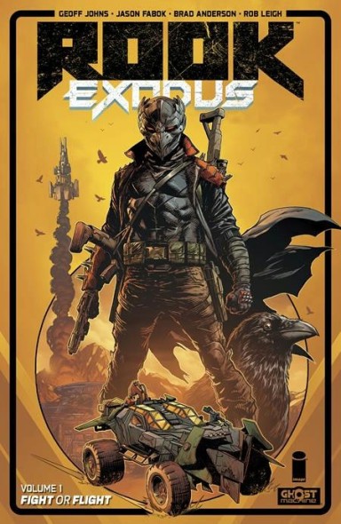 Rook Exodus TP, Vol 1: Fight or Flight