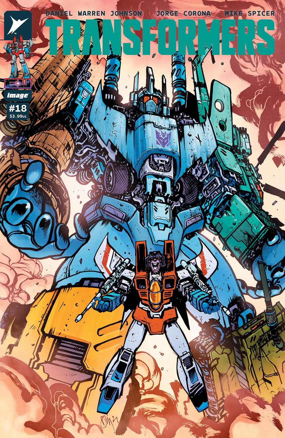 TRANSFORMERS #18 CVR A DANIEL WARREN JOHNSON & MIKE SPICER