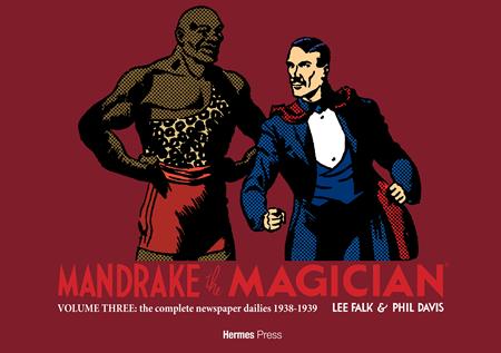 MANDRAKE THE MAGICIAN HC VOL 03 THE COMPLETE NEWSPAPER DAILIES (1938-1939)