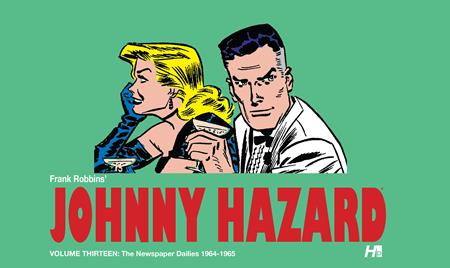 JOHNNY HAZARD HC VOL 13 THE NEWSPAPER DAILIES (1964-1965)