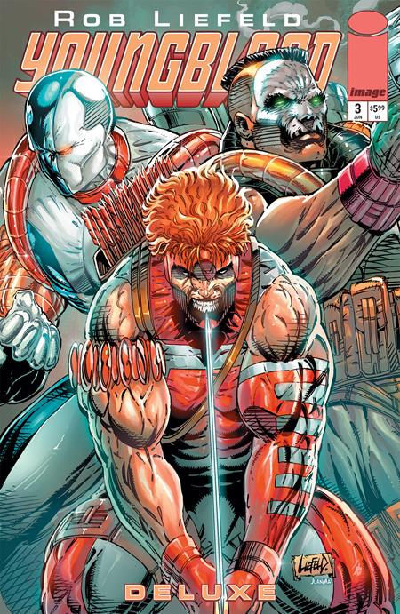 YOUNGBLOOD DLX #3 CVR A ROB LIEFELD
