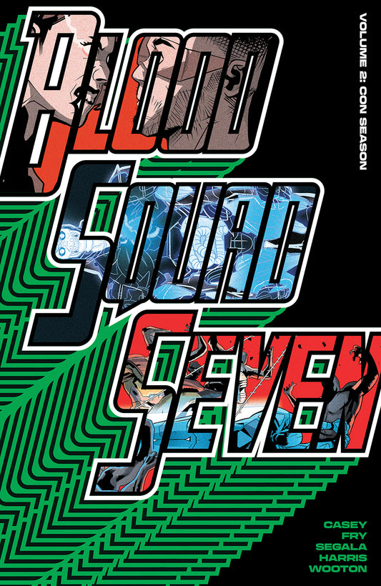 Blood Squad Seven TP, Vol 2: Con Season (MR)