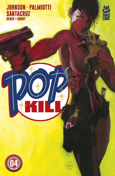 Pop Kill #4 (Of 4) Cover B Andrew Robinson Variant (MR)