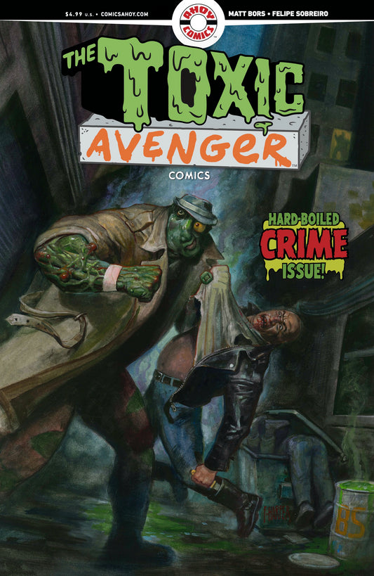 TOXIC AVENGER COMICS #2 CVR A FRED HARPER (MR)