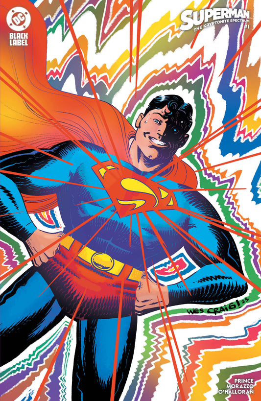 SUPERMAN THE KRYPTONITE SPECTRUM #1 (OF 5) CVR D WES CRAIG FOIL VAR (MR)