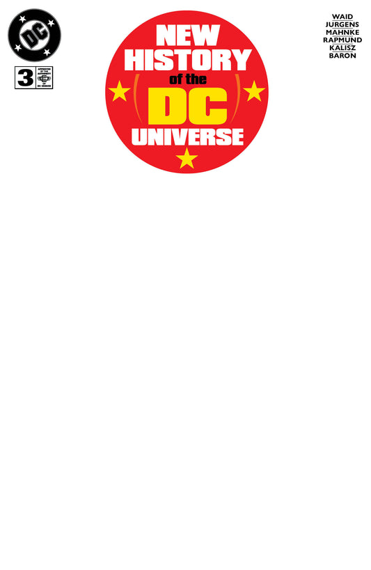 NEW HISTORY OF THE DC UNIVERSE #3 (OF 4) CVR F BLANK VAR