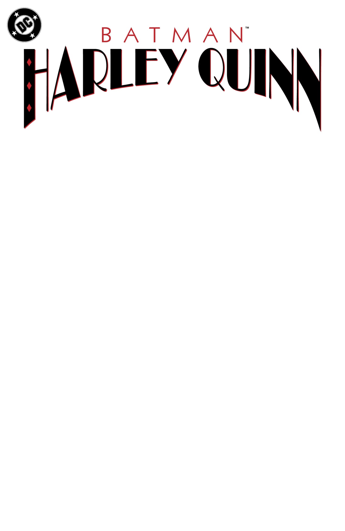 BATMAN HARLEY QUINN #1 FACSIMILE EDITION CVR D BLANK VAR