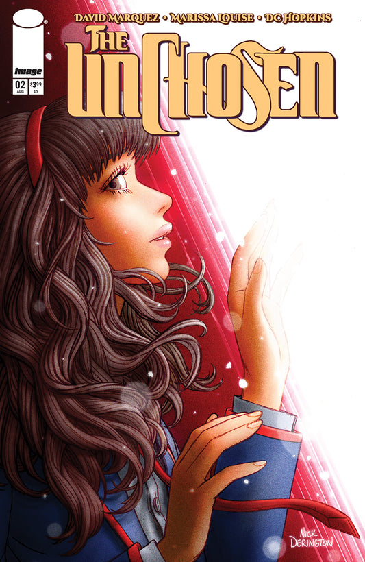 UNCHOSEN #2 (OF 4) CVR C INC 1:15 NICK DERINGTON VAR