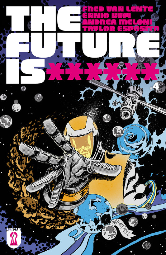 FUTURE IS ****** #4 (MR)