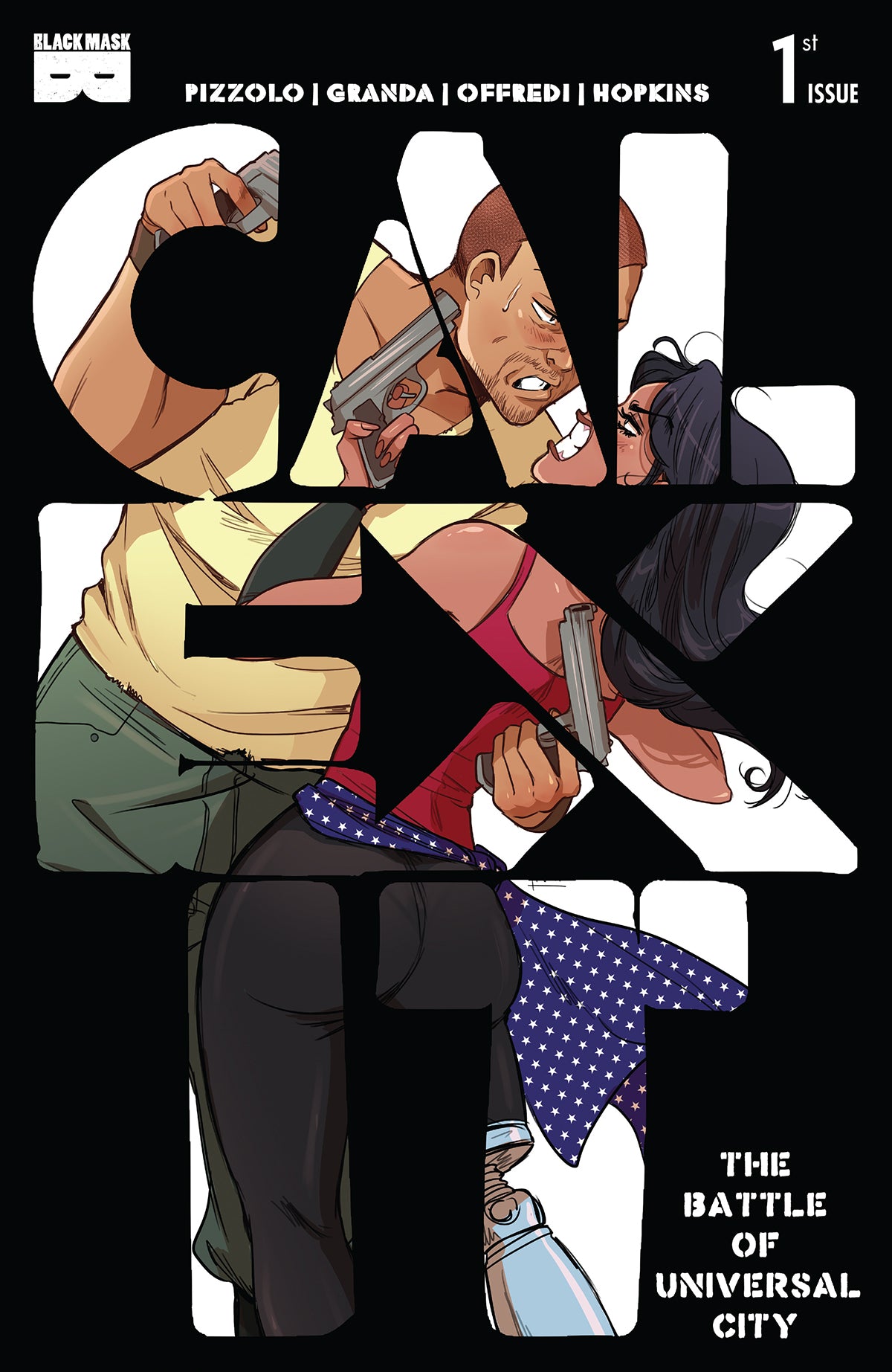 CALEXIT THE BATTLE OF UNIVERSAL CITY #1 (OF 3) 2ND PTG (MR)