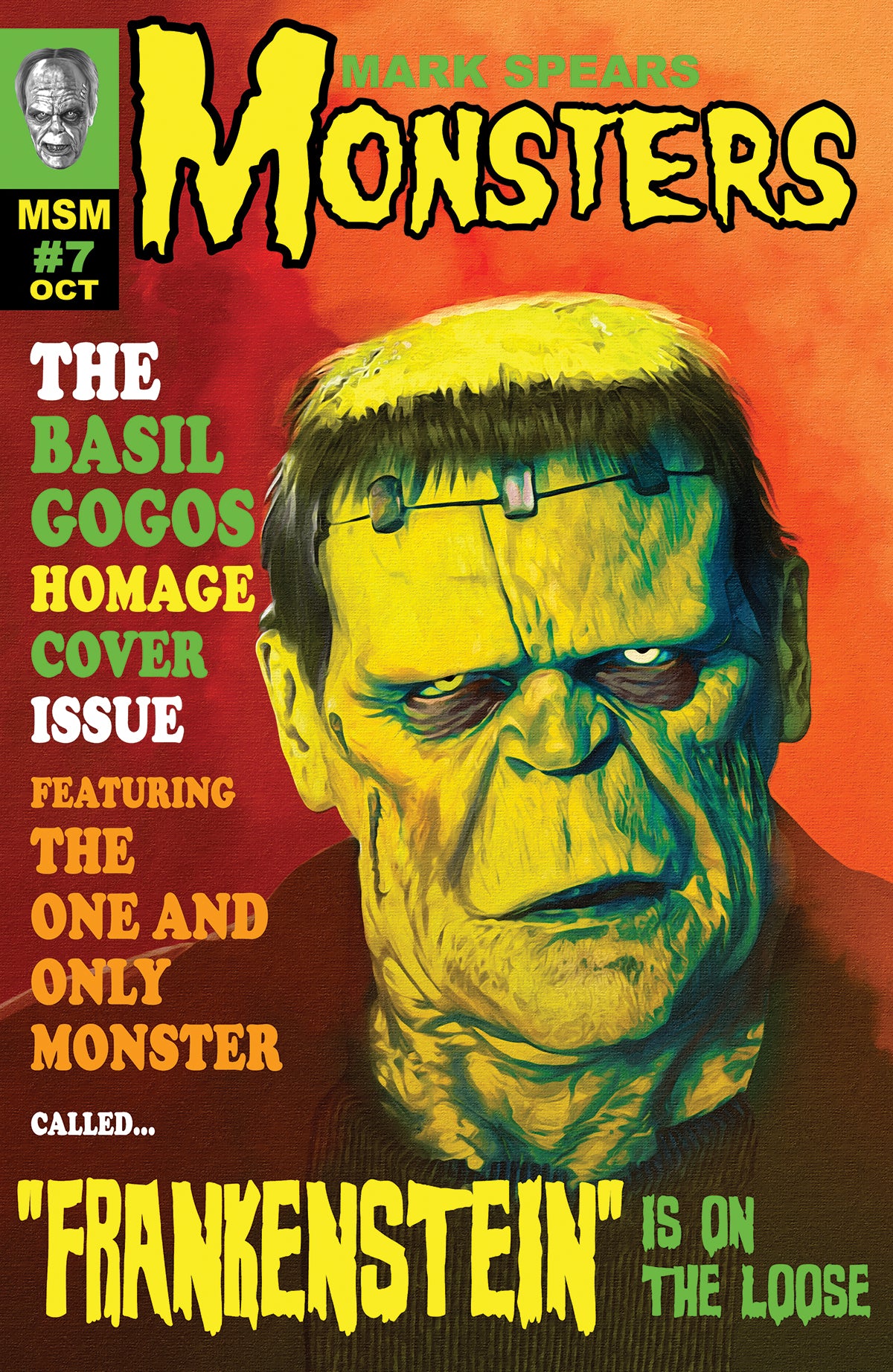 MARK SPEARS MONSTERS #7 CVR D INC 1:25 MARK SPEARS FAMOUS MONSTERS OF FILMLAND HOMAGE VAR (FREE) (NET)